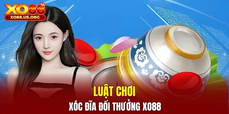 Khám phá luật chơi xóc đĩa đổi thưởng đơn giản và dễ hiểu