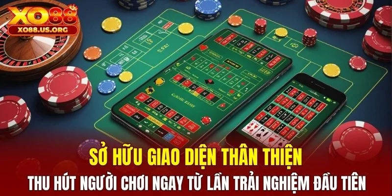 Sở hữu giao diện thân thiện