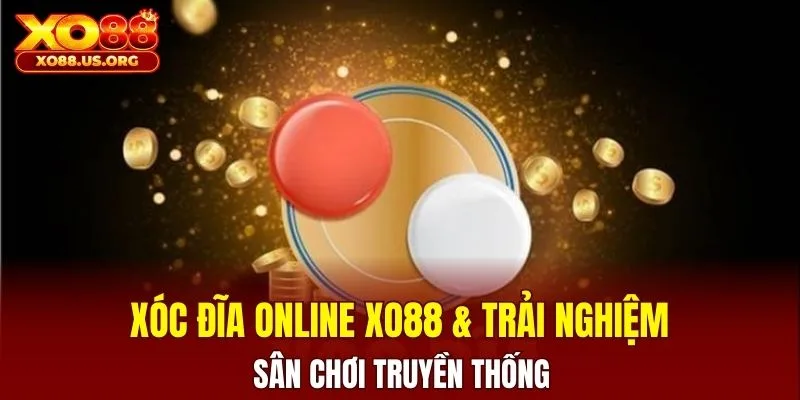 xoc dia online xo88